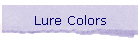 Lure Colors