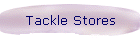 Tackle Stores