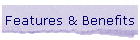 Features & Benefits